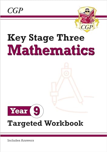 KS3 Maths Year 9 Targeted Workbook (with answers) (CGP KS3 Targeted Workbooks)